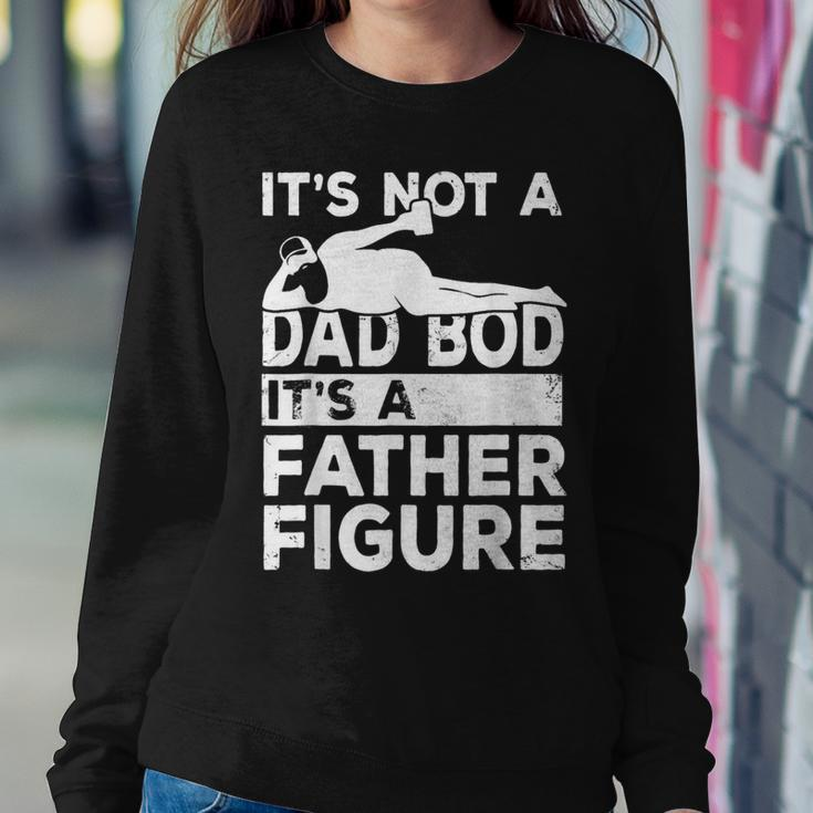 Its Not A Dad Bod Its A Father Figure Beer Lover For Men Women Sweatshirt Unique Gifts