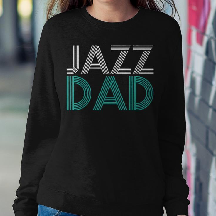 Jazz Dad Fathers Day Music Lover Cool Gift Teacher Women Crewneck Graphic Sweatshirt Funny Gifts