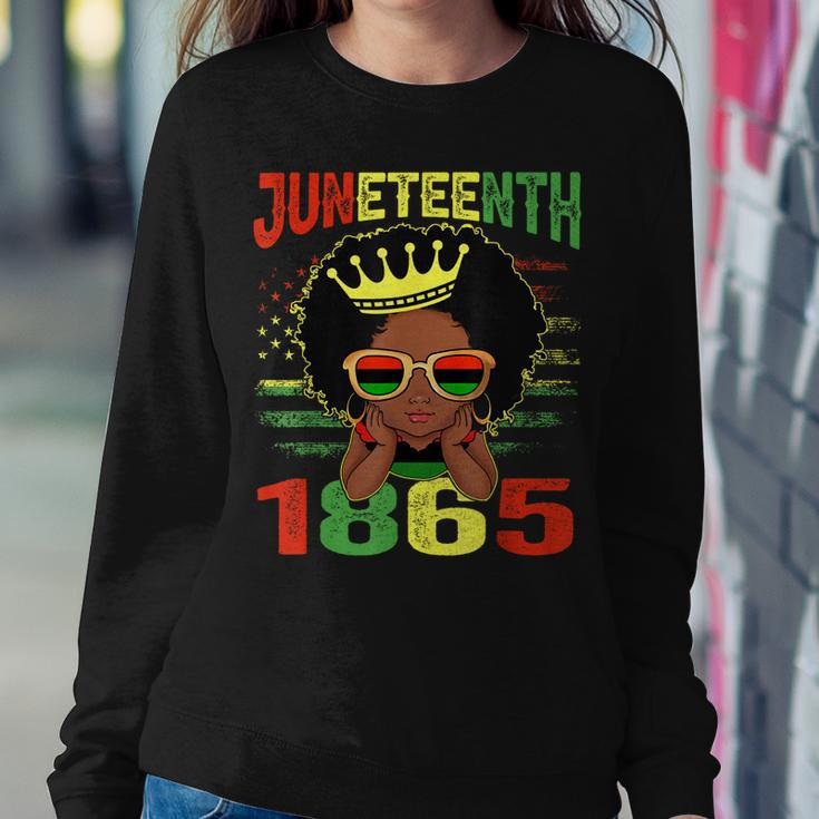 Junenth Is My Independence Day Junenth 1865 Women Kid Women Sweatshirt Unique Gifts