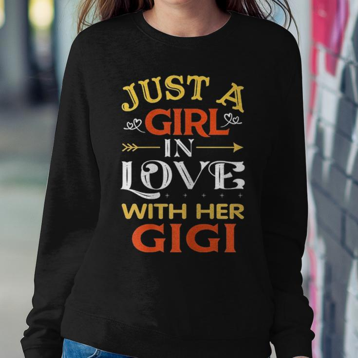 Just A Girl In Love With Her Gigi Mothers Day Family Gift Women Crewneck Graphic Sweatshirt Funny Gifts