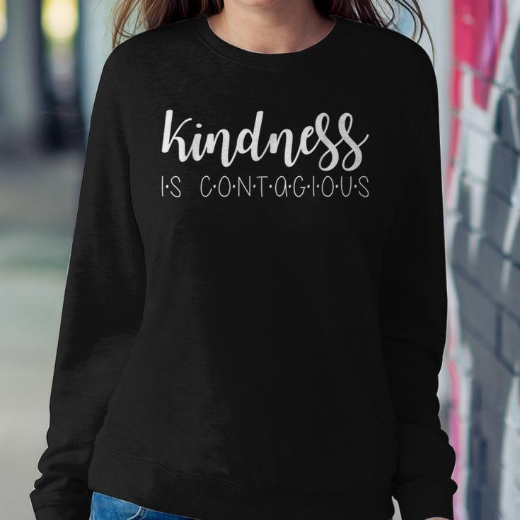 Womens Kindness Is ContagiousFor Mom Teacher For Women Women Sweatshirt Unique Gifts