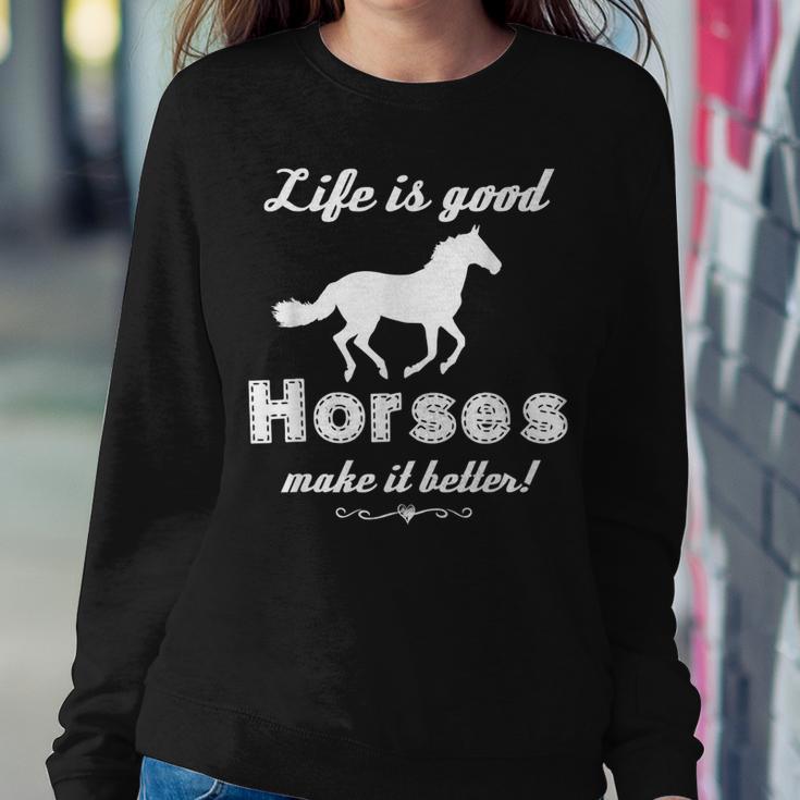 Life is sales good horse sweatshirt