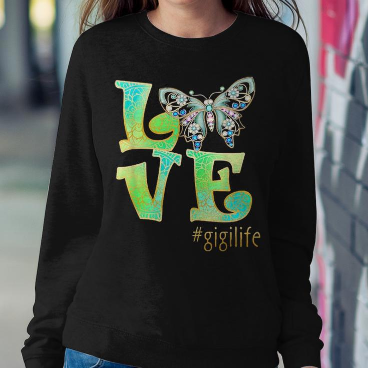 Love Gigi Life Butterfly Art Mothers Day Gift For Mom Women Women Crewneck Graphic Sweatshirt Funny Gifts