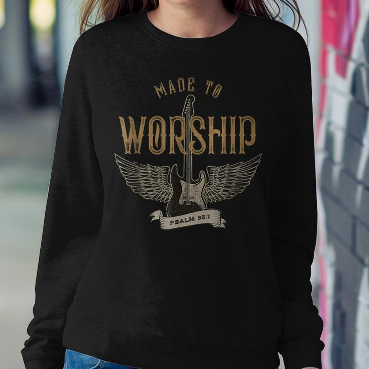 Made To Worship Psalm 95 1 Christian Worship Bible Verse Women Sweatshirt Unique Gifts