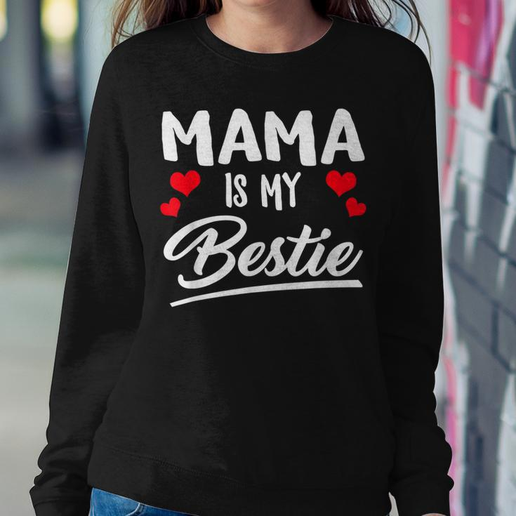 Mama Is My Bestie Best Friend Funny Bff Mom Mommy Mother Women Crewneck Graphic Sweatshirt Personalized Gifts