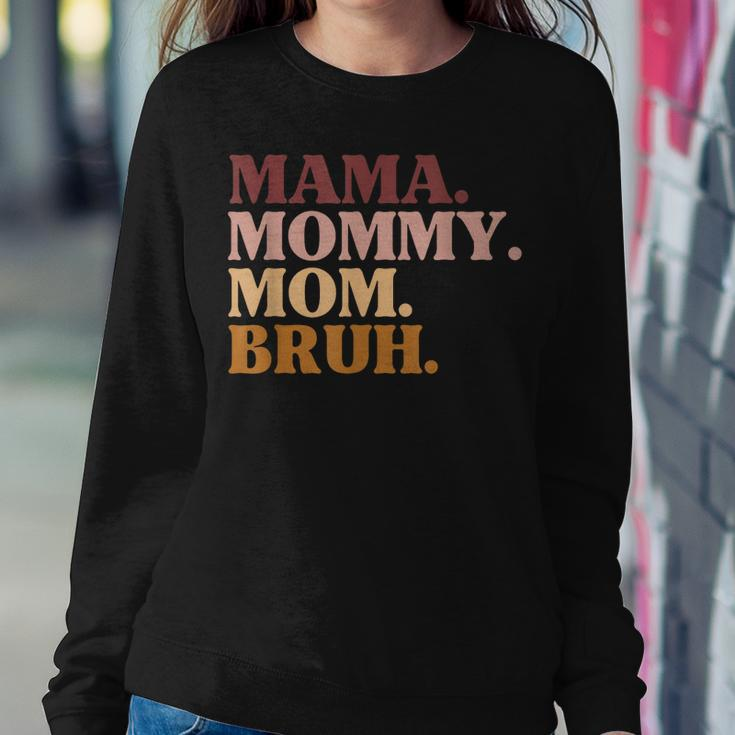 Mama Mom Bruh Humor Vintage For Mother Women Sweatshirt Unique Gifts