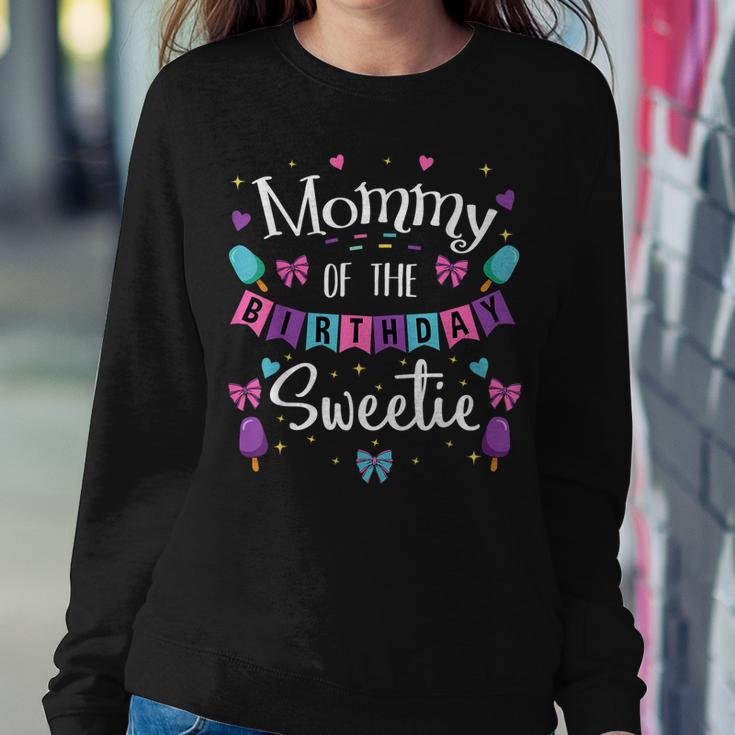 Mommy Of The Birthday Sweetie Celebration Themed Party Women Sweatshirt Unique Gifts