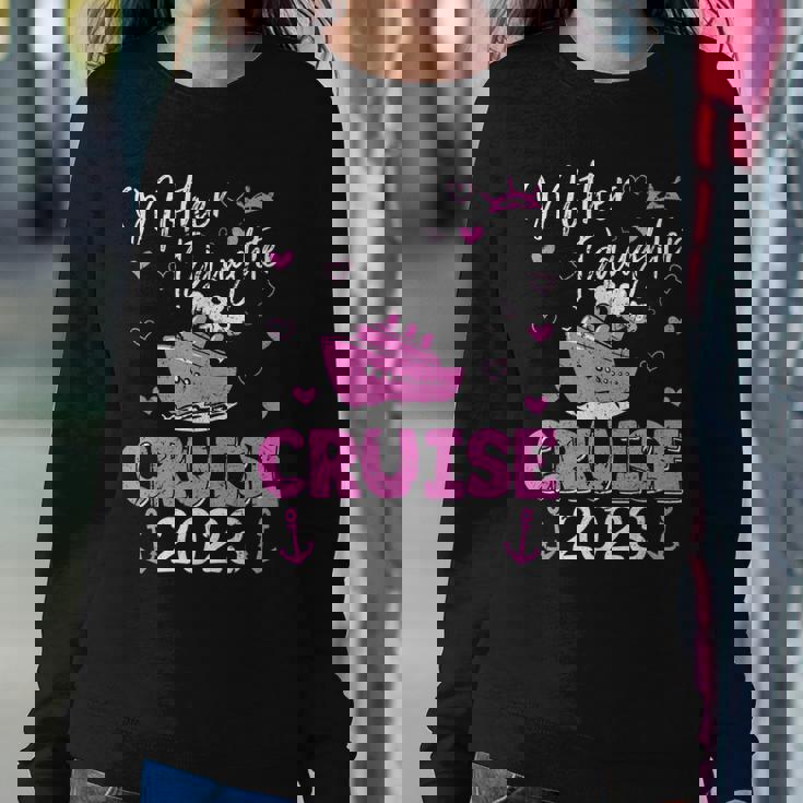 Mother Daughter Cruise 2023 Family Vacation Trip Matching Women Sweatshirt Unique Gifts