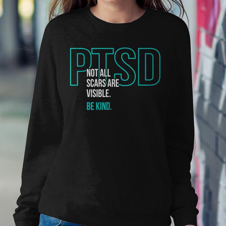 Not All Scars Are Visible Be Kind Ptsd Awareness Month Women Sweatshirt Unique Gifts