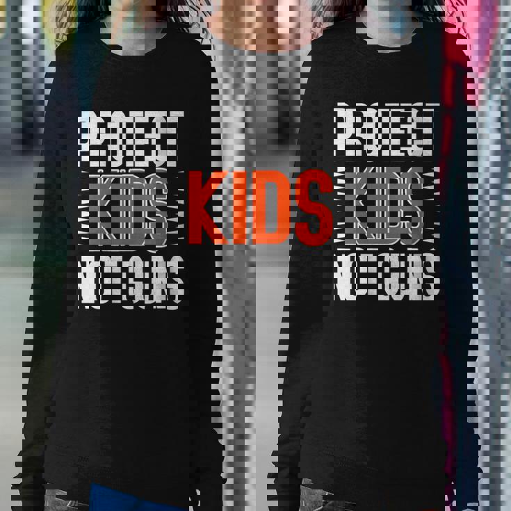 Womens Protect Kids Not Guns Enough End Gun Violence Wear Orange Women Sweatshirt Unique Gifts