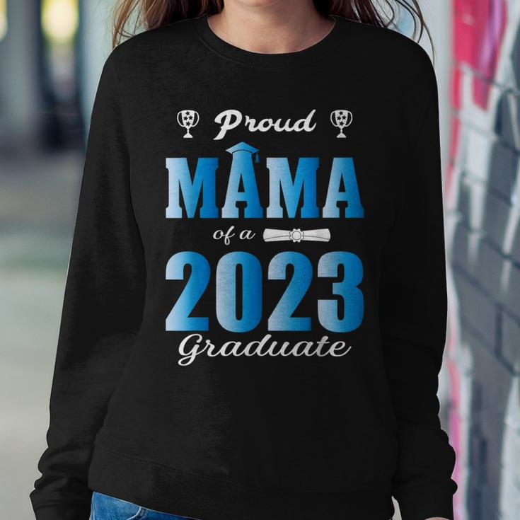 Proud Mama Of A Graduate Senior 23 Class Of 2023 Graduation Women Sweatshirt Unique Gifts