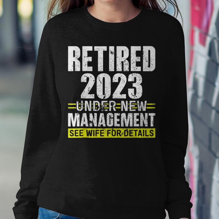 Retired 2023 Under New Management See Wife For Details V3 Women Crewneck Graphic Sweatshirt Funny Gifts