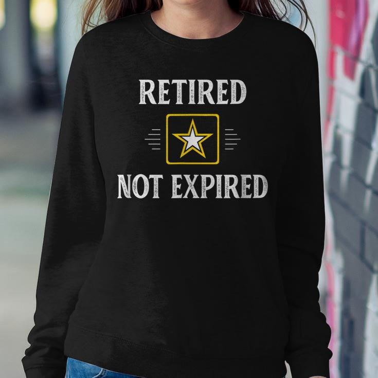 Retired Not Expired Military Army Vintage Style Women Sweatshirt Unique Gifts