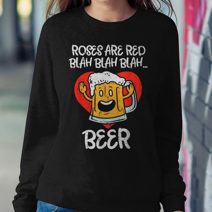 Roses Are Red Blah Beer Funny Valentines Day Drinking Gifts Women Crewneck Graphic Sweatshirt Funny Gifts