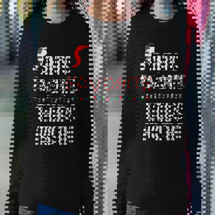 Santas Favorite Teachers Assistant Pajamas Christmas Xmas Women Sweatshirt Unique Gifts