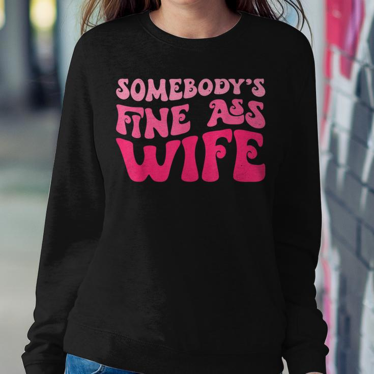 Somebodys Fine Ass Wife Funny Mom Saying Cute Mom Women Crewneck Graphic Sweatshirt Funny Gifts