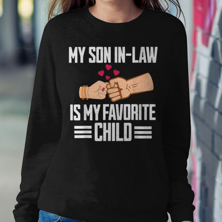 My Son In-Law Is My Favorite Child Mother In Law Women Sweatshirt Unique Gifts