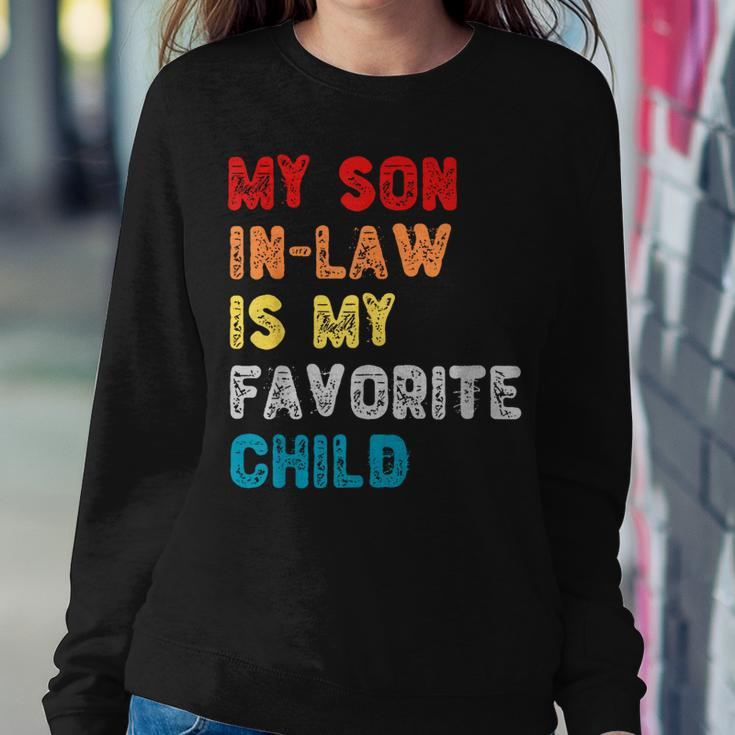 My Son In Law Is My Favorite Child For Mother-In-Law Women Sweatshirt Unique Gifts