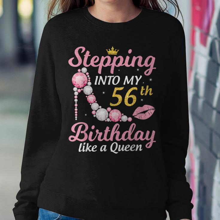 Stepping Into My 56Th Birthday Like A Queen Happy To Me Mom Women Crewneck Graphic Sweatshirt Funny Gifts