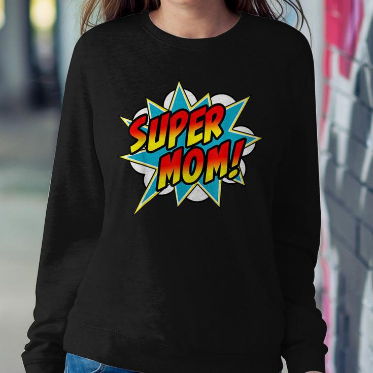 Super Mom Comic Book Superhero Women Sweatshirt Unique Gifts