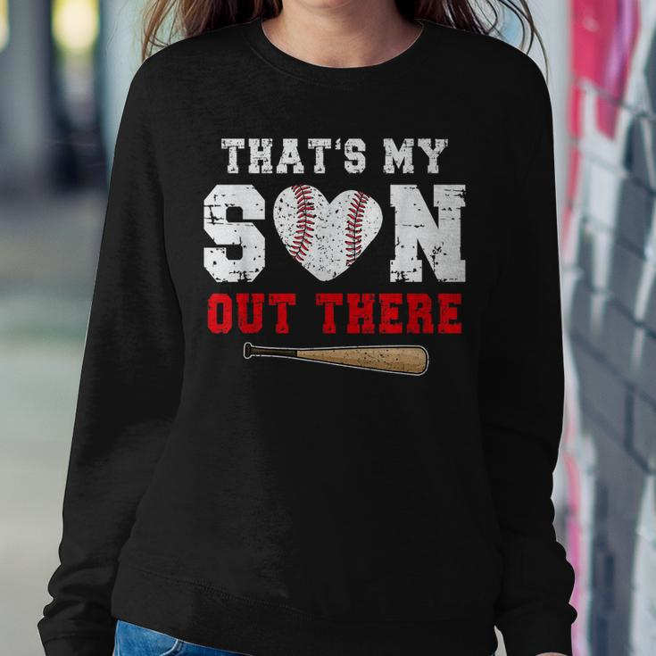 Thats My Son Out There Baseball Mom Dad Parents Women Sweatshirt Unique Gifts