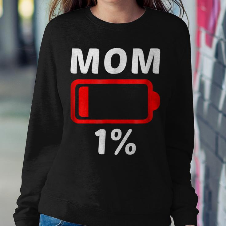 Tired Mom Low Battery Tshirt Women Women Sweatshirt Unique Gifts