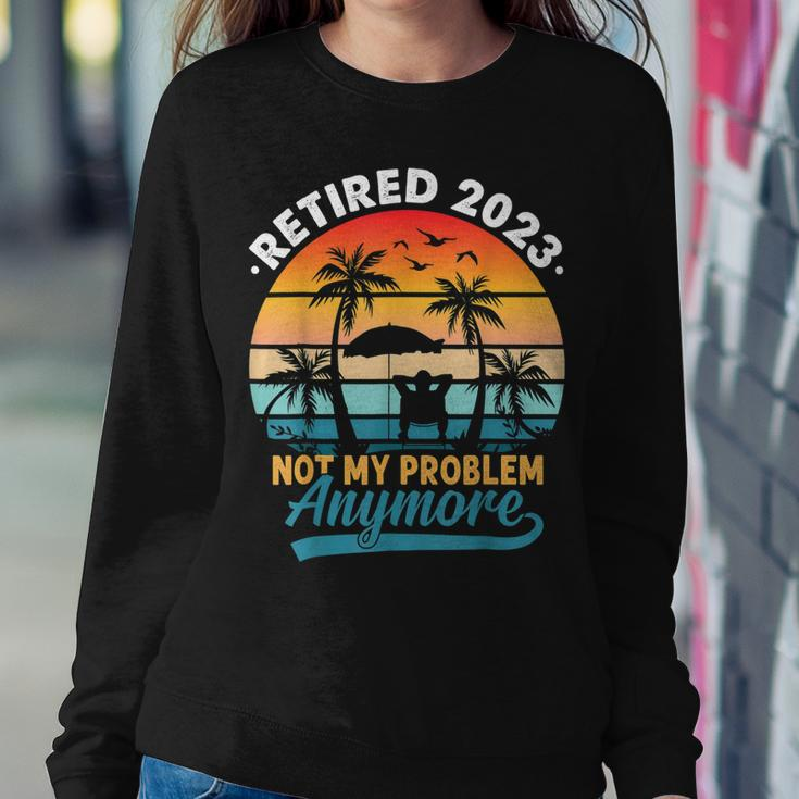 Vintage Retired 2023 Not My Problem Anymore Retirement Gift Women Crewneck Graphic Sweatshirt Funny Gifts
