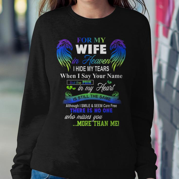 For My Wife In Heaven I Hide My Tears When I Say Your Name Women Sweatshirt Unique Gifts