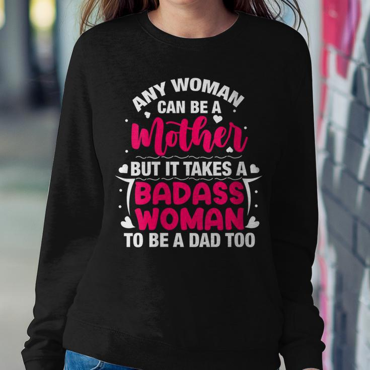 Womens Badass Mom To Be A Dad Mothers Fathers Day Single Mom Womens Women Crewneck Graphic Sweatshirt Personalized Gifts