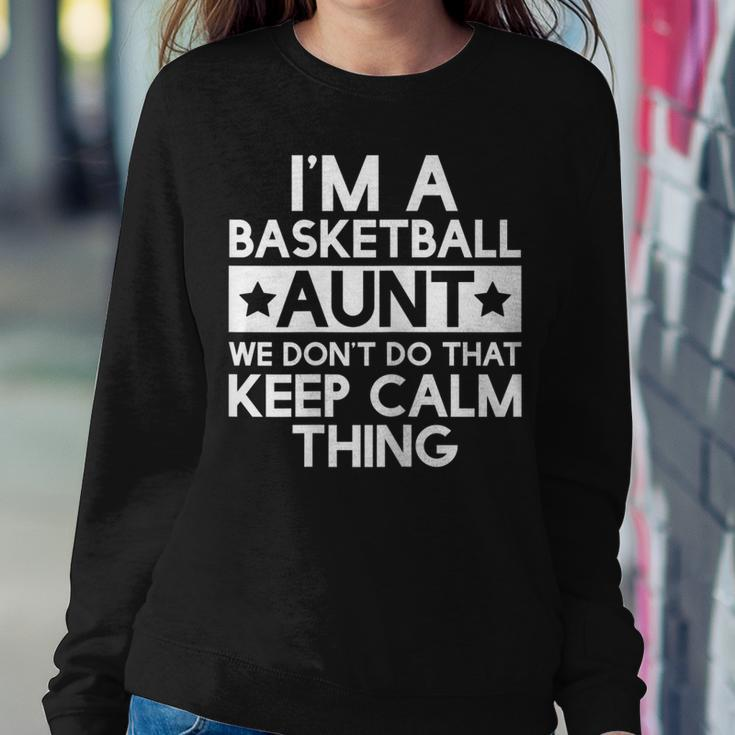 Womens Keep Calm Basketball Aunt Funny Aunts AuntieGifts Women Crewneck Graphic Sweatshirt Funny Gifts