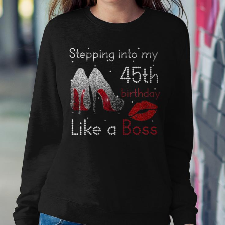 Womens Stepping Into My 45Th Birthday Like A Boss Pumps Lips Women Crewneck Graphic Sweatshirt Funny Gifts