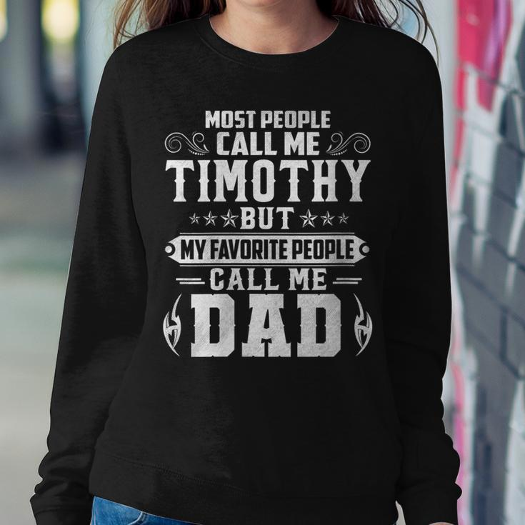 Womens Timothy - Name Funny Fathers Day Personalized Men Dad Women Crewneck Graphic Sweatshirt Personalized Gifts