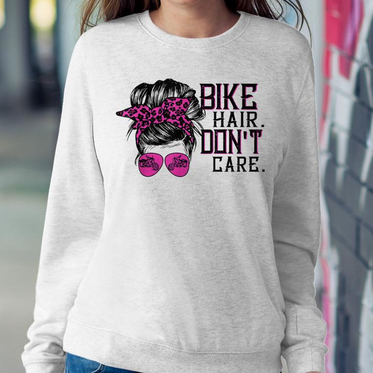 Bike Hair Dont Care Messy Bun Girl Biker Messy Bun Mom Women Sweatshirt Unique Gifts
