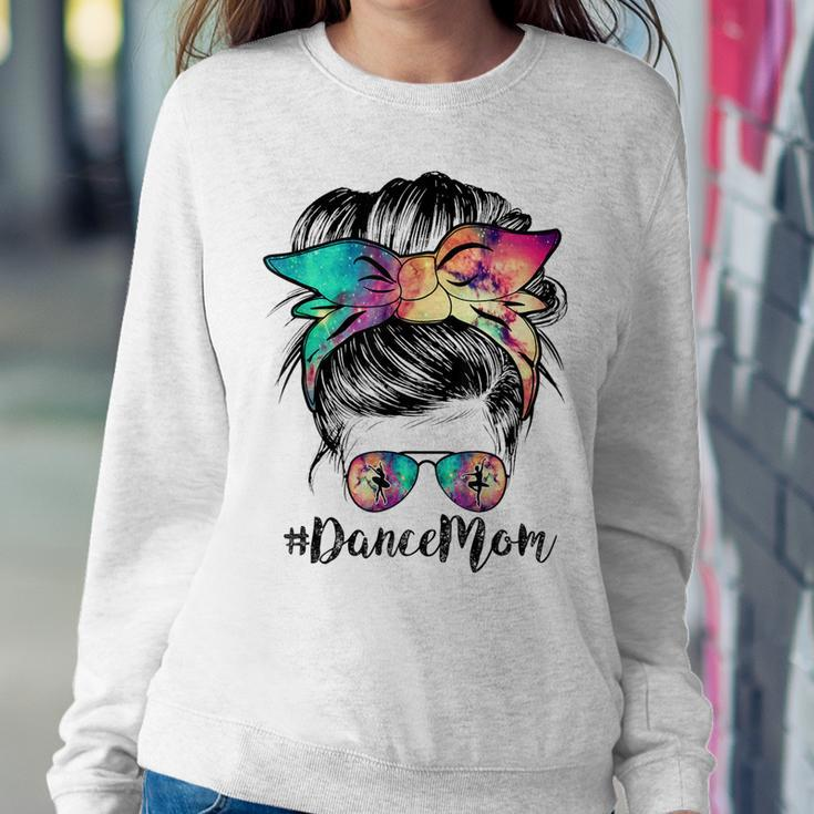 Dance Mom Dancing Mommy Messy Bun Mom Mama Women Sweatshirt Unique Gifts