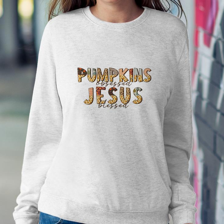 Fall Pumpkin Obsessed And Jesus Blessed Christian Autumn Gifts Women Crewneck Graphic Sweatshirt Personalized Gifts
