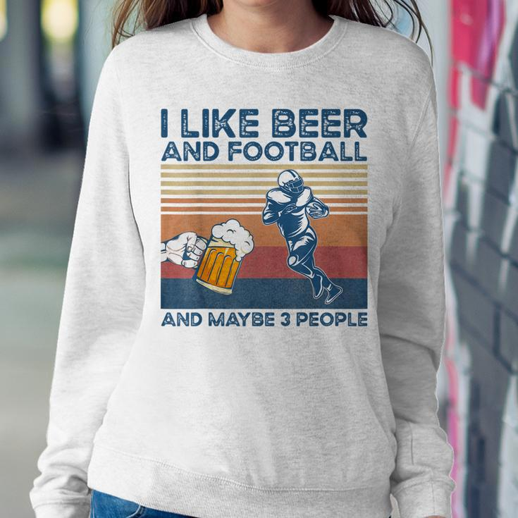 I Like Beer And Football And Maybe 3 People Women Crewneck Graphic Sweatshirt Funny Gifts