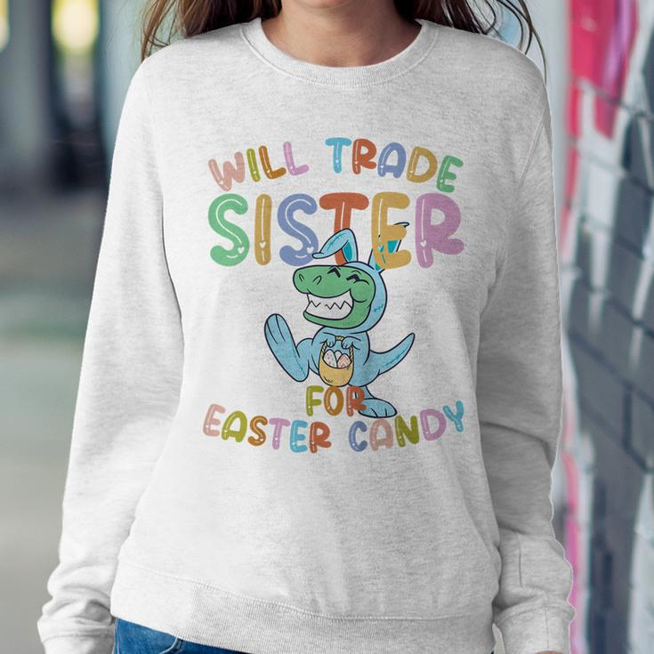 Kids Will Trade Sister For Easter Candy Eggs Rex Women Sweatshirt Unique Gifts