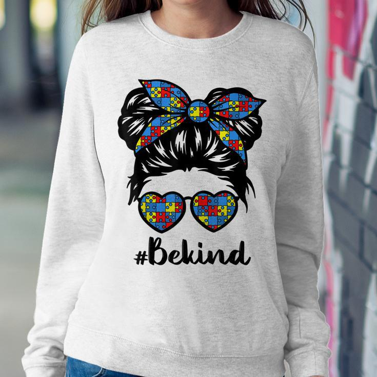 Be Kind Messy Bun Girls Kids Autism Awareness Kindness Month Women Sweatshirt Unique Gifts