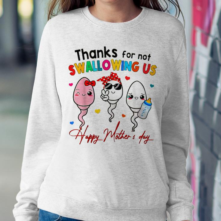 Thanks For Not Swallowing Us Happy Mothers Day Fathers Day Women Crewneck Graphic Sweatshirt Personalized Gifts