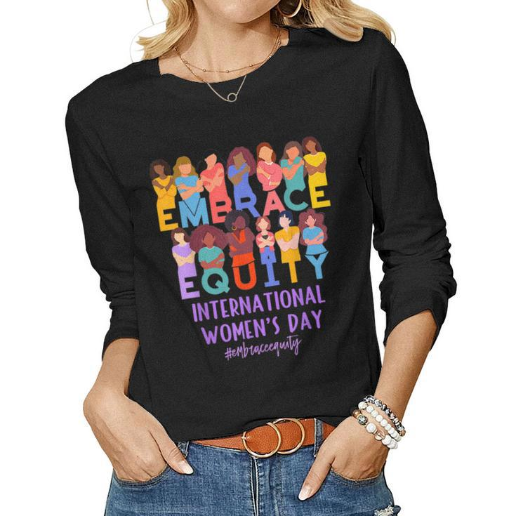 2023 International Womens Day Iwd Embrace Equity Women Long Sleeve T-shirt