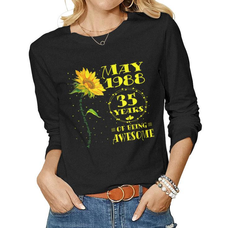 35Th Birthday 35 Year Old Sunflower Lovers Born In May 1988 Women Long Sleeve T-shirt