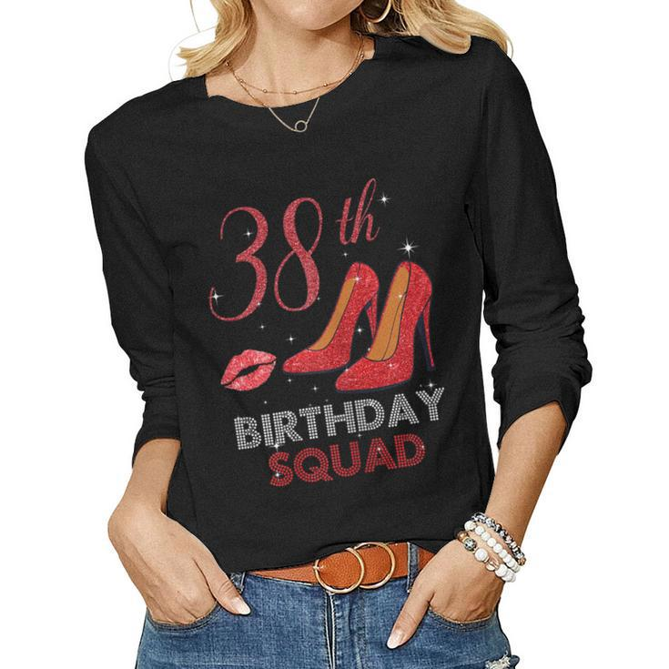 38Th Birthday Squad Stepping Into 38 Red Shoes Women Women Long Sleeve T-shirt