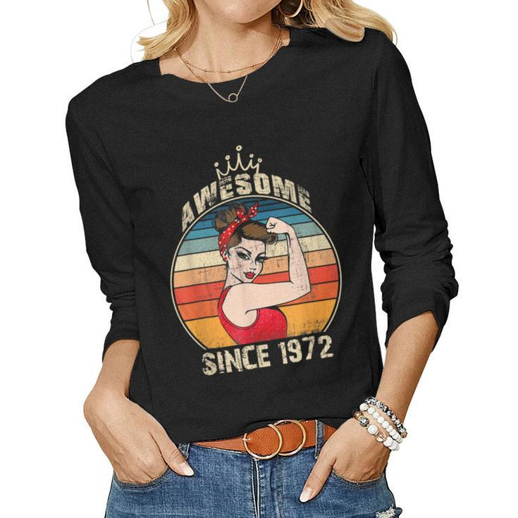 50 Year Old Awesome Since 1972 50Th Birthday  Women Girls  Women Graphic Long Sleeve T-shirt