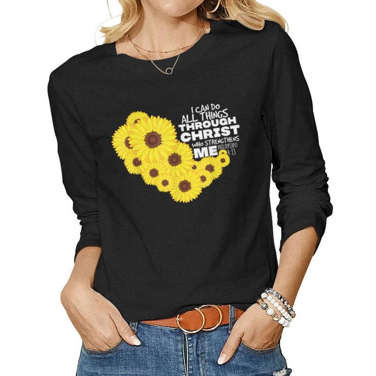 All Things Christ Sunflower Heart Bible Verses Gift Women  Women Graphic Long Sleeve T-shirt