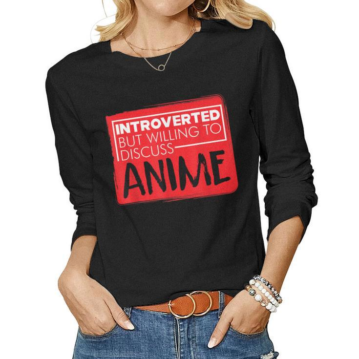 Anime Japanese Animation Lovers Pun Quote Men Women Women Long Sleeve T-shirt