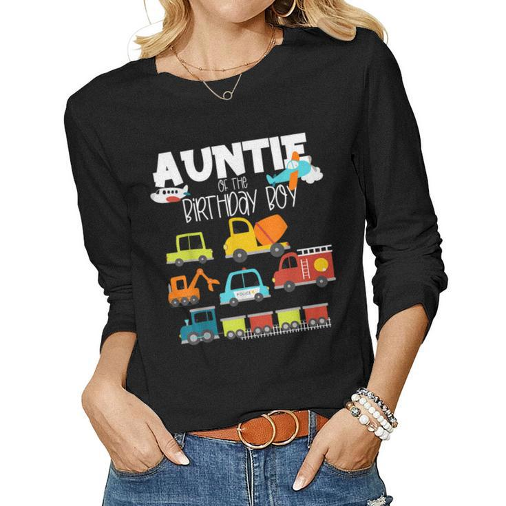 Auntie Of The Birthday Boy Family Matching Train Fire Truck  Women Graphic Long Sleeve T-shirt