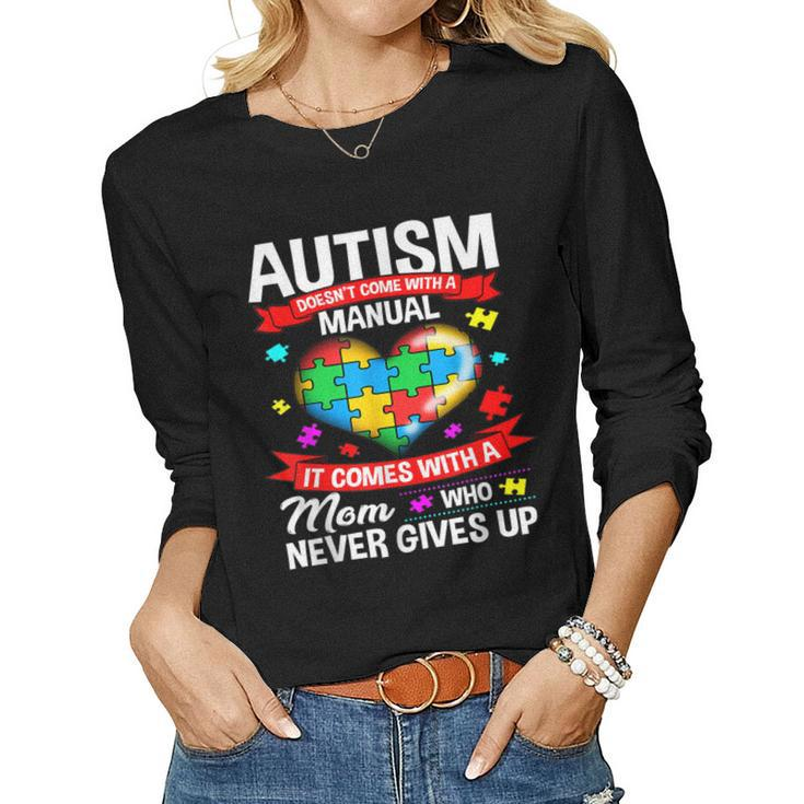 Autism Mom Women Autism Awareness Mom Cute Women Long Sleeve T-shirt
