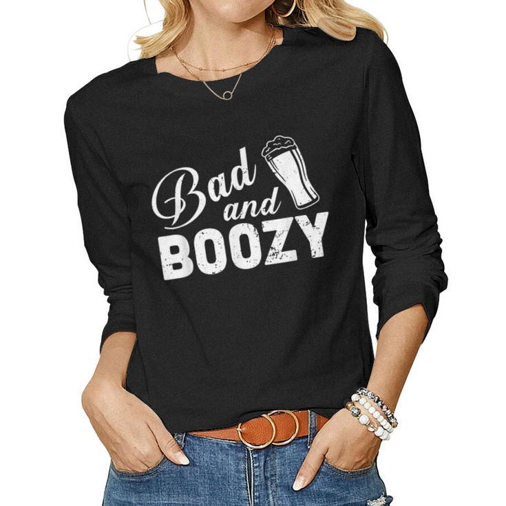 Bad And Boozy St Patricks Day Shirts For Man & Women Women Long Sleeve T-shirt