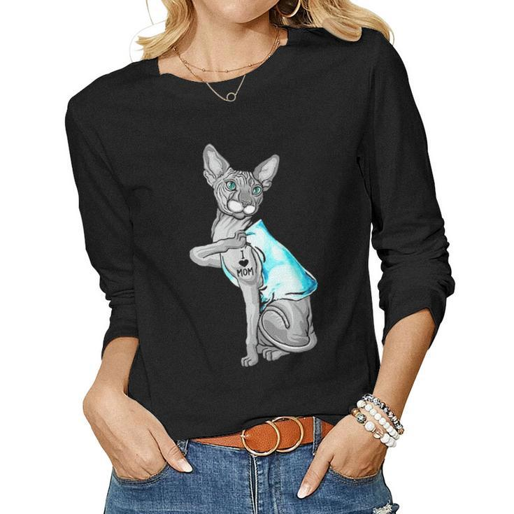 Badass Sphynx Cat I Love Mom Tattooed Women Graphic Long Sleeve T-shirt