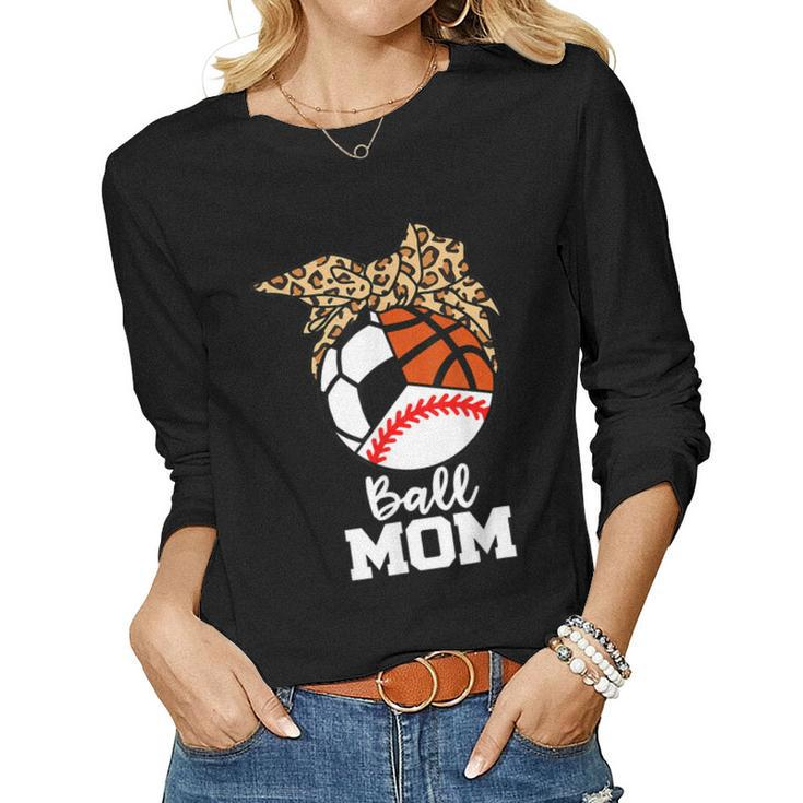 Ball Mom Baseball Soccer Basketball Leopard Mom Women Long Sleeve T-shirt
